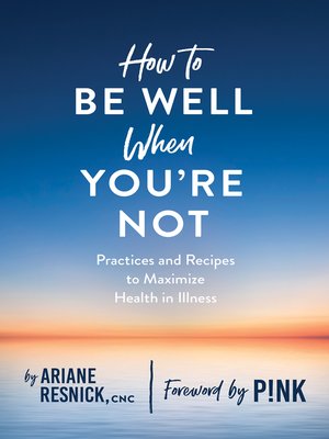 cover image of How to Be Well When You're Not